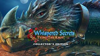 Whispered Secrets: Tying the Knot Collector's Edition Game Trailer