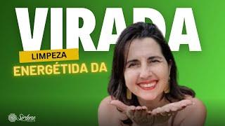 Limpeza Energética da Virada