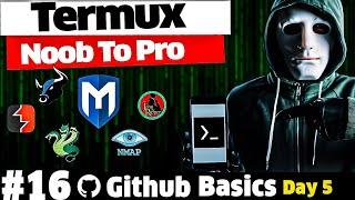 Termux Full Course = Github Basics Hindi 2024 [ Day 5 ]