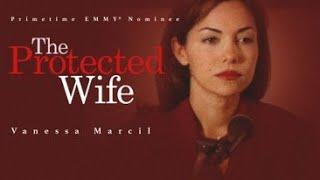The Protected Wife (1996) | Full Movie | Vanessa Marcil | James Wilder | Leland Orser