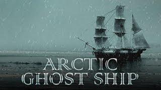 Arctic Ghost Ship | HMS Terror and Erebus | Franklin Expedition (Nova Ghost Documentary)