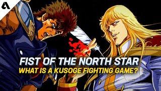 The King Of “Kusoge” Fighting Games? - Fist Of The North Star