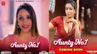 Aunty No 1 | Hunters App New Web Series | Pallavi Debnath Upcoming Web Series