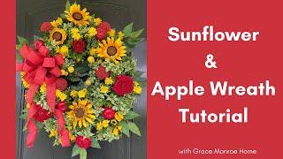 Sunflower & Apple Wreath Tutorial - How to Make a Wreath - DIY Wreaths