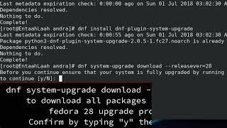 Upgrade Fedora 27 to 28 using "dnf" Command Line