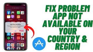 How To Fix App Not Available In Your Country iOS | How To Download Apps Not Available On Country iOS