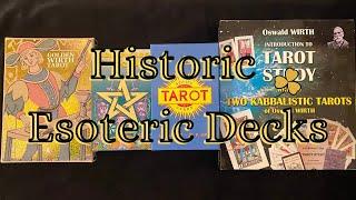 Historic Esoteric Decks, Oswald Wirth, Eudes Piccard, Knapp Hall