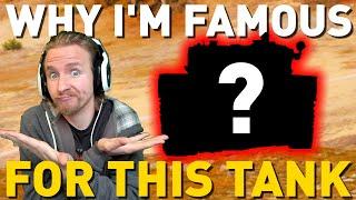 Why I'm FAMOUS for this tank! World of Tanks