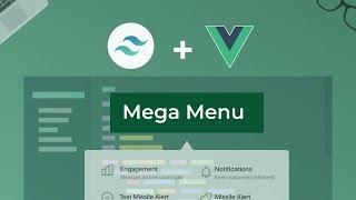 Mega Menu w/ Tailwind CSS & Vue.js
