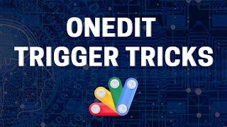 onEdit Tricks: Old Value, Range Value, Logging | Google Apps Script