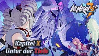 [#12] Honkai Impact 3rd Akt 4 - Kapitel X: Unter der Tiefe