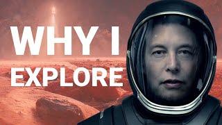 Why We Need To Explore | Elon Musk