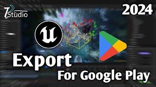 Unreal Engine 5 Android Mobile Game Export Google Play Store Upload #ue5 #android  #googleplaystore