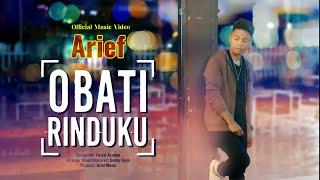 Arief - Obati Rinduku (Official Music Video)