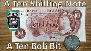 Ten Shilling Notes and Ten Bob Bits