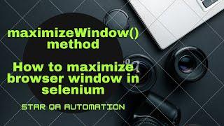 How to maximize browser window using selenium