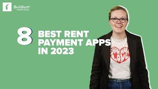 8 of the Best Rent Payment Apps in 2023