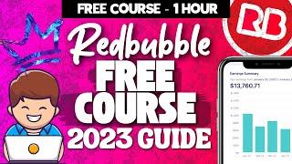 Redbubble Free Course 2023