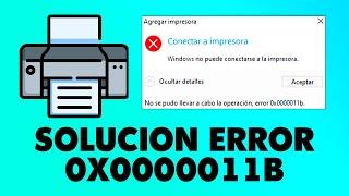 No se pudo llevar a cabo la operacion error 0x0000011b en Windows 10 / 11