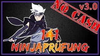 Naruto Online - Ninjaprüfung/Ninja Exam 141 - Nachtklinge [v3.0 - No Cash]