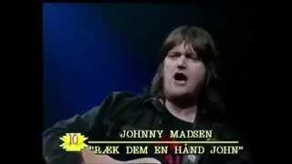Ræk dem en hånd, John - Johnny Madsen