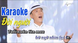 Đời Người Karaoke - Lê Minh Trung Tone Nam Dễ Hát