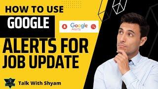 || HOW TO USE GOOGLE ALERTS FOR JOB UPDATE ||  JOB NOTIFICATION || FRESHER || NON - TECH || TECH ||