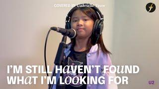 VOCAL TRAINING ｜ ‘I Still Haven’t Found What I’m Looking For’ covered by Gabrielle Yeow