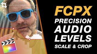 PRECISION AUDIO LEVELS & ADJUSTMENTS in Final Cut Pro [Bonus Audio Tip]