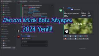 Discord Müzik Botu Altyapısı | 2024 Yeni!!!