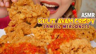 ASMR KULIT AYAM CRISPY SAMBEL MERCONDES | ASMR Indonesia