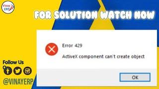 Error 429 Active x component can't create object. How to Resolve This Error Watch Now. @vinayerp