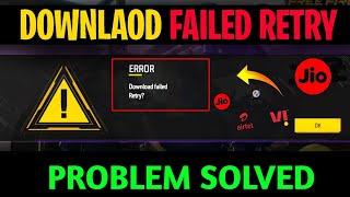 Free Fire Download Failed Retry Problem Today | Free Fire Loading Problem | Download Failed Solution