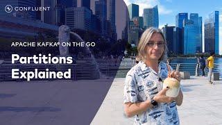 Kafka Partitions Explained | Apache Kafka® On The Go