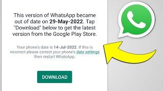 How To Solve Whatsapp Update Problem | Whatsapp Out Of Date Problem