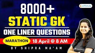 SSC and Railway Exams | Marathon Session by Shipra Chauhan | 8000+ Static GK One Liner Ques (Part-2)