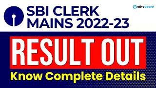 SBI Clerk Mains Result 2022-23 OUT || Know Complete Details