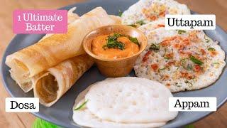 1 Batter = Instant Appam, Dosa, Uttapam | The Ultimate Batter | South Indian Recipes | Kunal Kapur