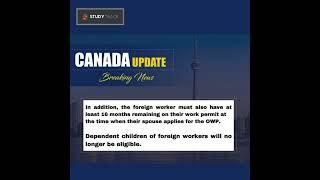 CANADA I New Spousal Open Work Permit Rules I 21st Jan 2025 I Studytrack Consultants