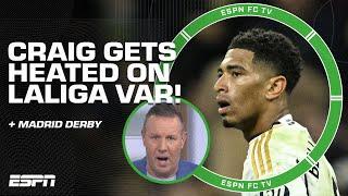 Craig Burley GOES ON A VAR RANT  'LALIGA is winning the HORRENDOUS VAR OLYMPICS!' | ESPN FC