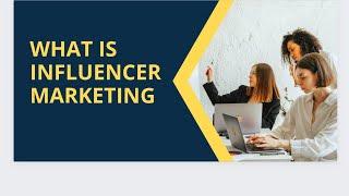 WHAT IS INFLUENCER MARKETING | INFLUENCER PLATFORM#marketingstrategy #digitalmarketing