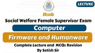 Firmware and Humanware concept and MCQs for Supervisor Exam by Satish sir || Jkssb Online Tutorial.