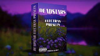 [FREE]BEST ElectraX Preset Bank "DEADSTARS" (Juice WRLD, Lil Uzi Vert, Lil Mosey, Duki, Asan)