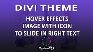 Divi Theme Hover Effects Image With Icon To Slide In Right Text 