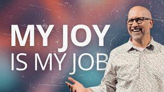 My Joy is My Job | Do the New You