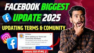 Facebook Biggest Monetization Update 2025 | We're updating our Terms and Community Standards