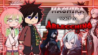 Hashira react to Arlecchino ||KNY|| ||GENSHINIMPACT||