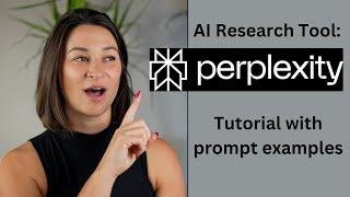 Perplexity AI Tutorial: Your Personal Research Assistant