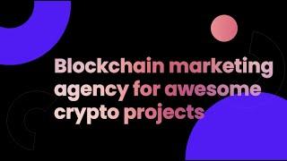 We are Moonblocks - Crypto Marketing Agency