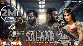 Salaar Part 2 Full Movie In Hindi Dubbed | Prabhas, Prithviraj S, Shruti Haasan | 2024 New Movie